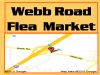 Webb Road Flea Market (704-857-6660) in Salisbury, North Carolina.